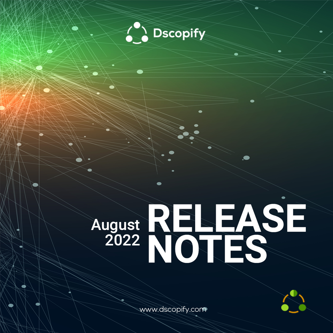 Release Notes – August 2022