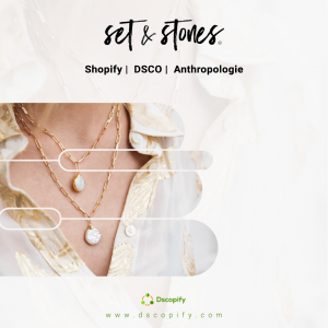 Set & Stones / DSCO / Anthropologie Integration