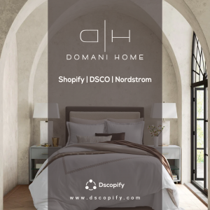 Domani Home - Shopify Nordstrom DSCO Integration