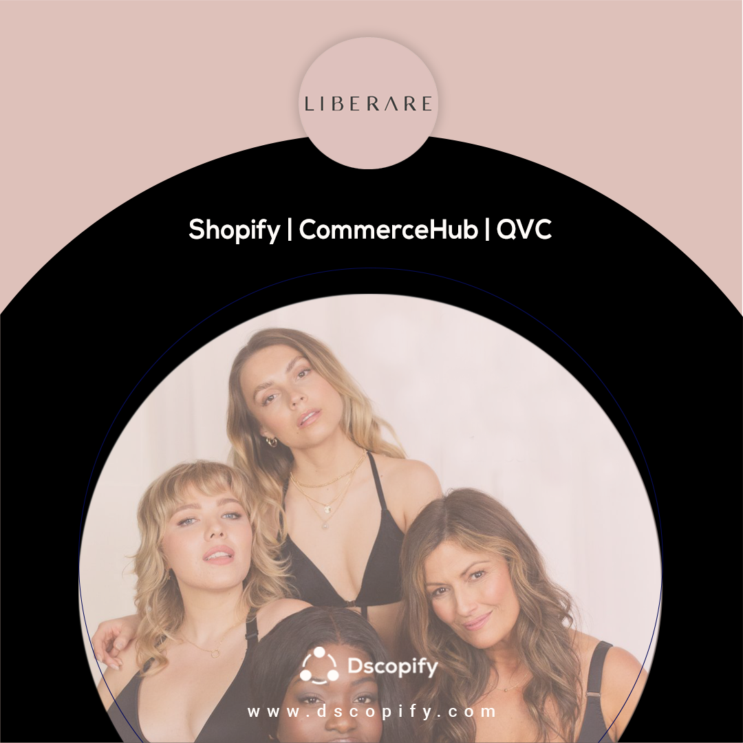 Liberare Shopify CommerceHub Integration for QVC dropshipping